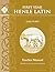 Henle Latin I Units VI-XIV, Teacher Manual by Michelle Luoma