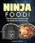 Ninja Foodi: The Ultimate F...