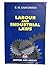 Labour and Industrial Laws by S.N. Misra