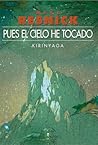 Pues el cielo he tocado by Mike Resnick