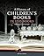 A History of Children's Books in 100 Books