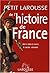 Petit Larousse de l'histoir...