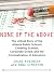 None of the Above: The Untold Story of the Atlanta Public Schools Cheating Scandal, Corporate Greed, and the Criminalization of Educators