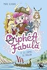 Orphéa Fabula et les larmes du dragon
