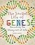 The Secret Life of Genes: D...