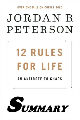 12 Rules for Life Summary