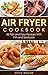AIR FRYER COOKBOOK: 50 Fast and Easy Recipes With Fish and Seafoods