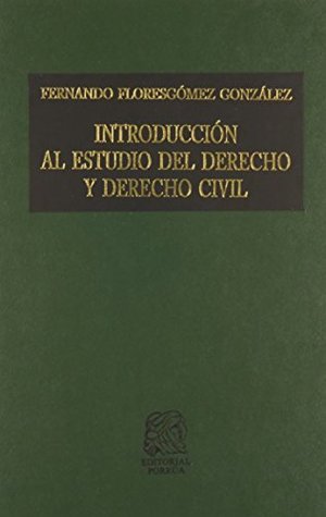 INTRODUCCION AL ESTUDIO DEL DERECHO Y DERECHO CIVIL (Paperback)