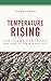 Temperature Rising: Iran's Revolutionary Guards and Wars in the Middle East