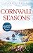 Cornwall Seasons (Cornwallt...