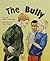 The Bully by Kathryn Sutherland