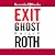 Exit Ghost (Complete Nathan Zuckerman, #10)