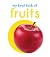 My First Book of Fruits by Wonder House Books