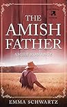 The Amish Father:...