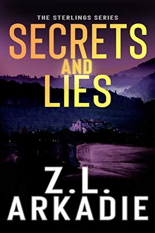 Secrets and Lies (The Sterlings, Billionaire Family Saga Book 1)
