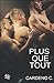 Plus que tout