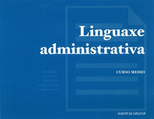 Linguaxe Adminsitrativa - Nivel medio