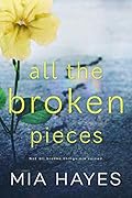 All The Broken Pieces