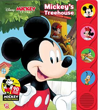 Disney Mickey & Friends 90 Years of Magic - Mickey's Treehouse - Play-a-Sound - PI Kids (Board book)