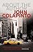 About The Author by John Colapinto