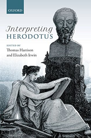 Interpreting Herodotus (Kindle Edition)