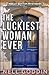 The Luckiest Woman Ever (Molly Sutton Mysteries)