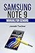 Samsung Note 9 Manual For Seniors by Jonah Tucker