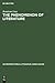 The Phenomenon of Literature (De Proprietatibus Litterarum. Series Maior, 36)