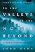 In the Valleys of the Noble Beyond