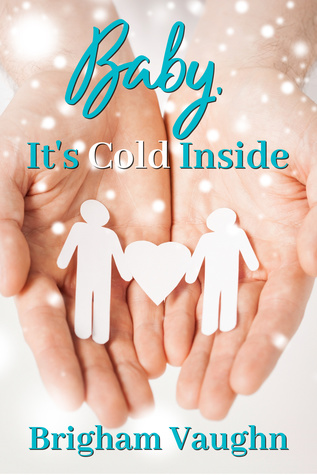 Baby, It's Cold Inside