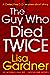 The Guy Who Died Twice (Det...