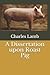 A Dissertation Upon Roast Pig