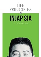 Life Principles By Injap Sia
