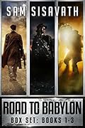The Road To Babylon Box Set: Books 1-3