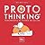 ProtoThinking® by Nelson Martínez