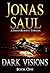 Dark Visions (Sarah Roberts #1) by Jonas Saul