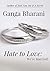 Hate To Love by Ganga  Bharani