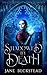 Shadowed by Death (The Counterfeit Apprentice Book 2)