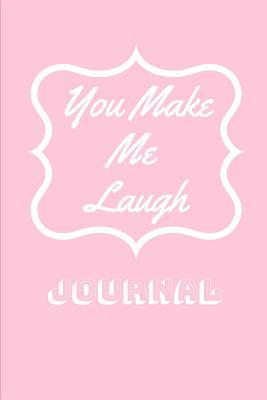 You Make Me Laugh