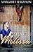 Meeting Melissa: A Contempo...