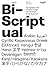 Bi-Scriptual by Ben Wittner