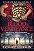 Blood & Vengeance (Spies of...