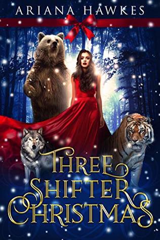 Three Shifter Christmas (Kindle Edition)