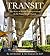 Transit: The Story of Public Transportation in the Puget Sound Region