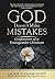 God Doesn't Make Mistakes: Confessions of a Transgender Christian