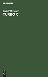 Turbo C: Version 2.0 (German Edition)