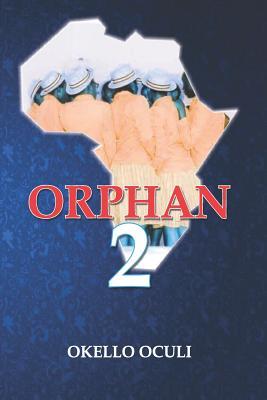 ORPHAN 2 (CONTINENTAL OPERA)