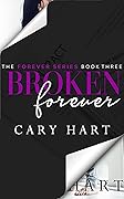 Broken Forever