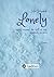Lonely by Sofie Schankat