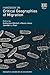 Handbook on Critical Geographies of Migration (Research Handbooks in Geography series)